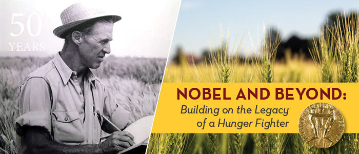 man in a field with text "Nobel and Beyond: Building on the Legacy of a Hunger Fighter"